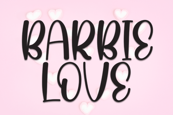 Barbie Love: A Font That Feels Like a Handwritten Hug