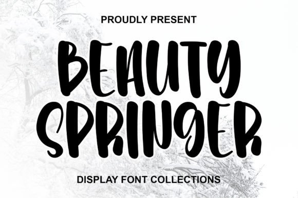 Discovering Beauty Springer: A Font for Playful and Cheerful Design
