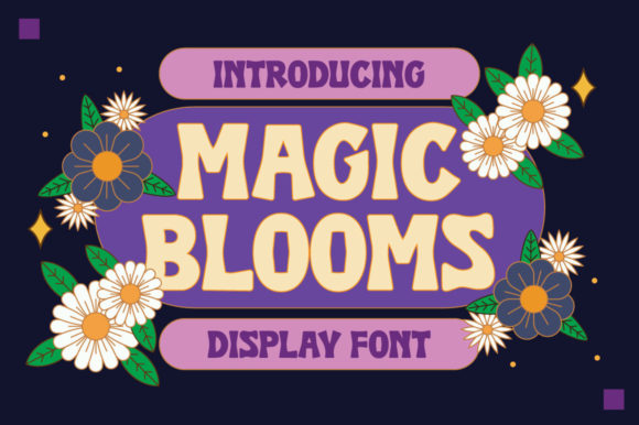 Exploring the Modern Appeal of Magic Blooms Display Font